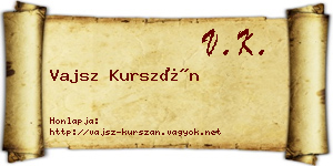 Vajsz Kurszán névjegykártya